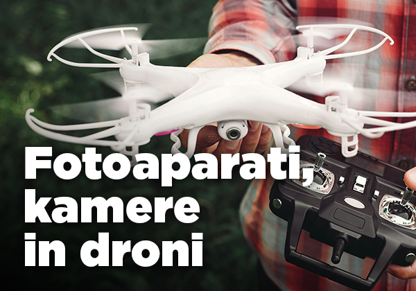 Fotoaparati, kamere in droni
